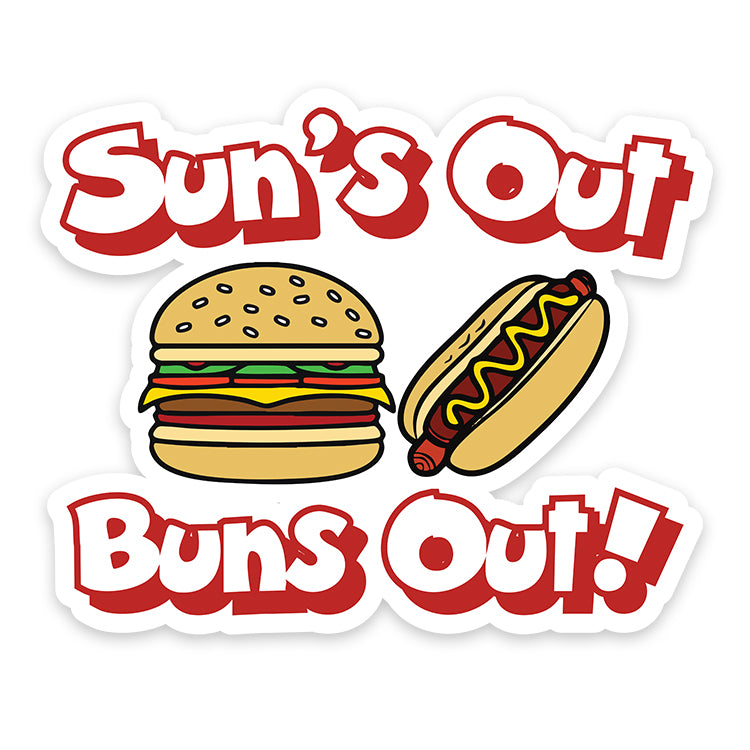 Suns Out Buns Out